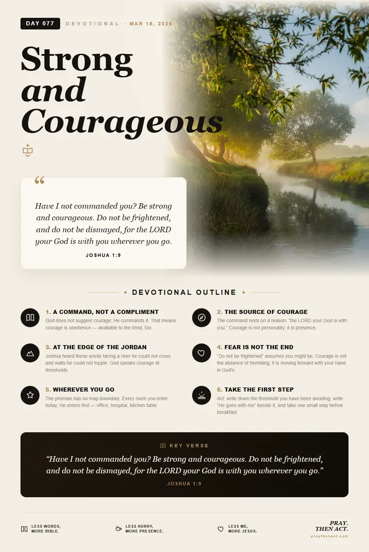 Day 077 — Strong and Courageous