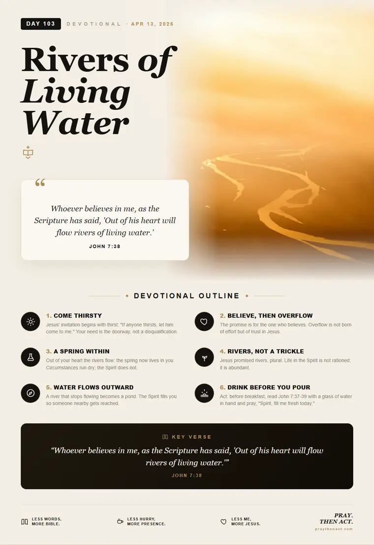 Day 103 — Rivers of Living Water