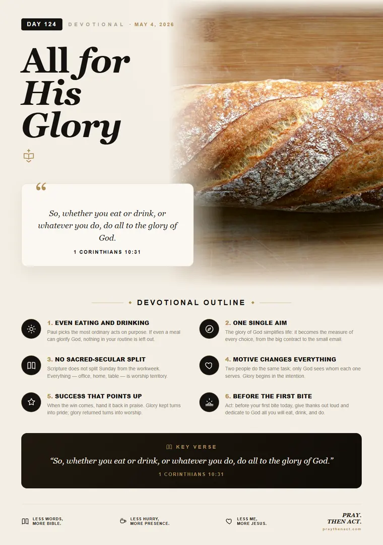 Day 124 — All for His Glory