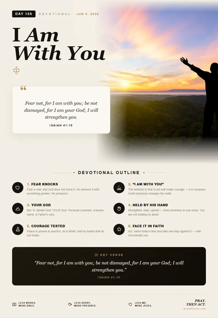 Day 156 — I Am With You
