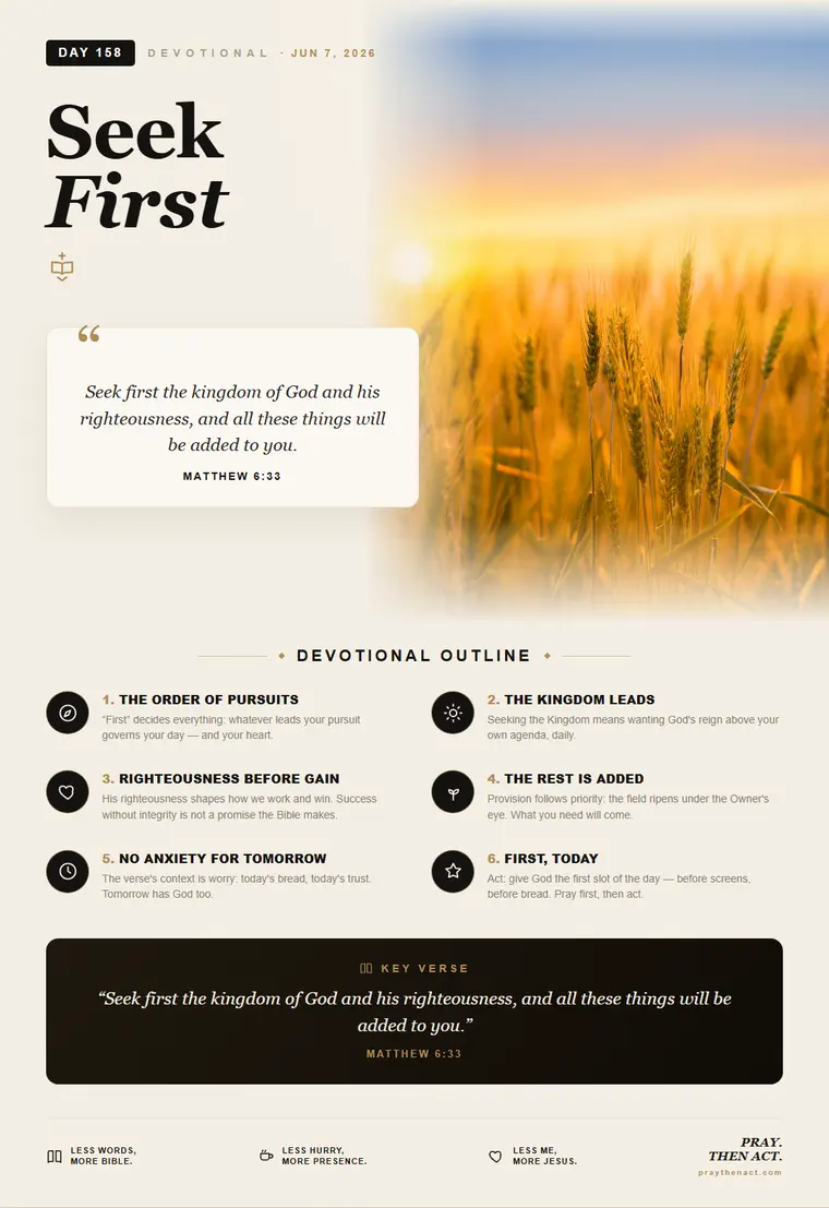 Day 158 — Seek First