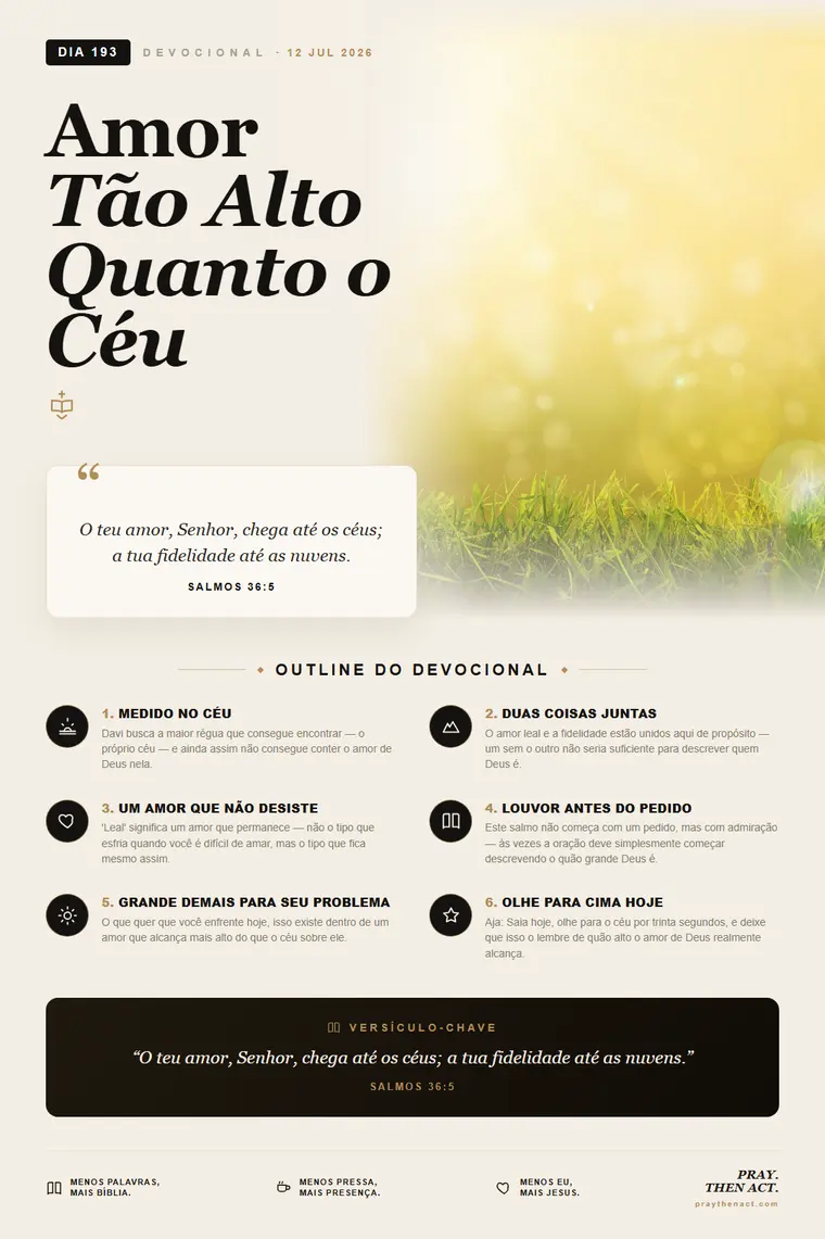 Dia 193 — Seu Amor Não Acaba